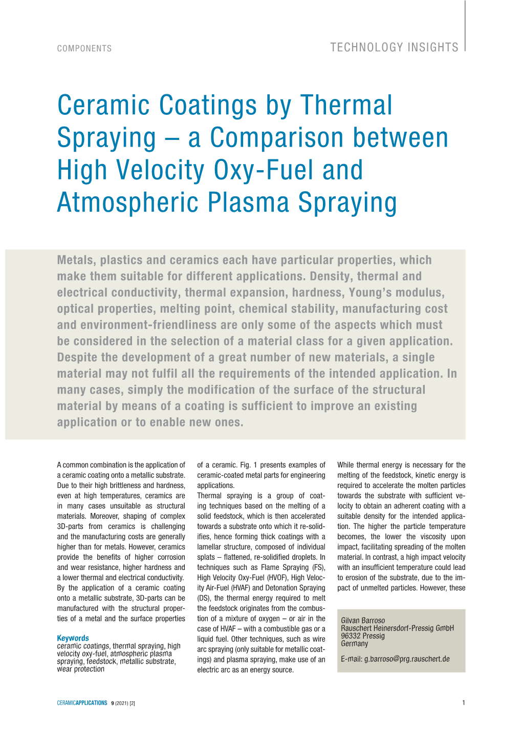 Ceramic Coatings by Thermal Spraying – a Comparison Between High Velocity Oxy-Fuel and Atmospheric Plasma Spraying