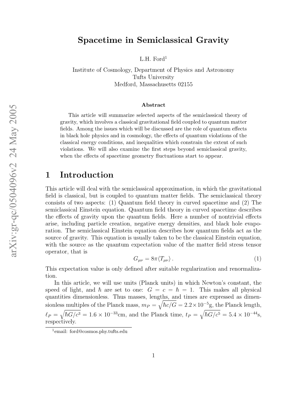 Spacetime in Semiclassical Gravity