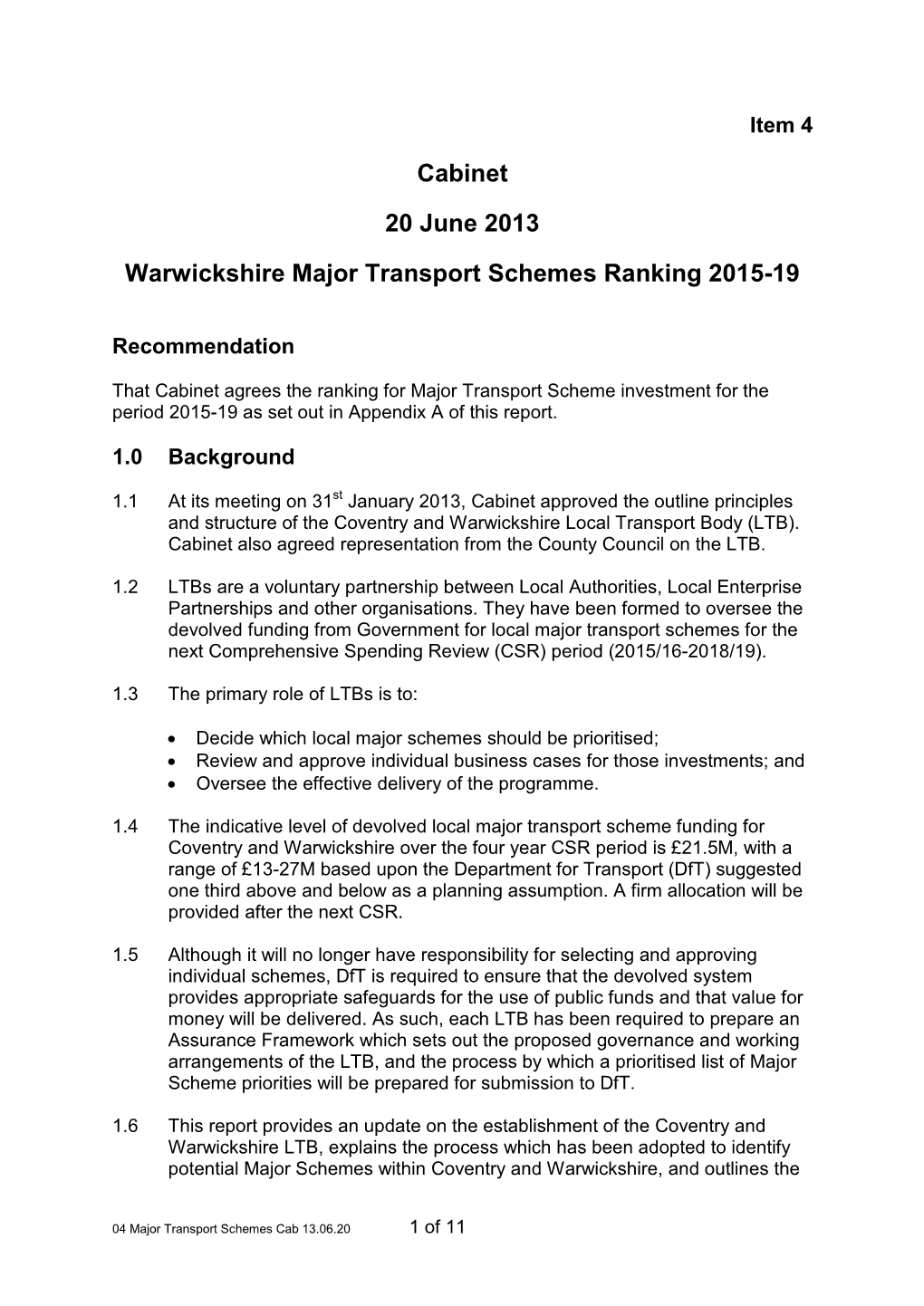 Cabinet 20 June 2013 Warwickshire Major Transport Schemes Ranking 2015-19