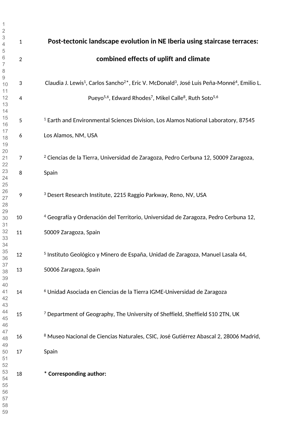 Post-Tectonic Landscape Evolution in NE Iberia Using Staircase Terraces: 5 6 2 Combined Effects of Uplift and Climate 7 8 9 10 3 Claudia J