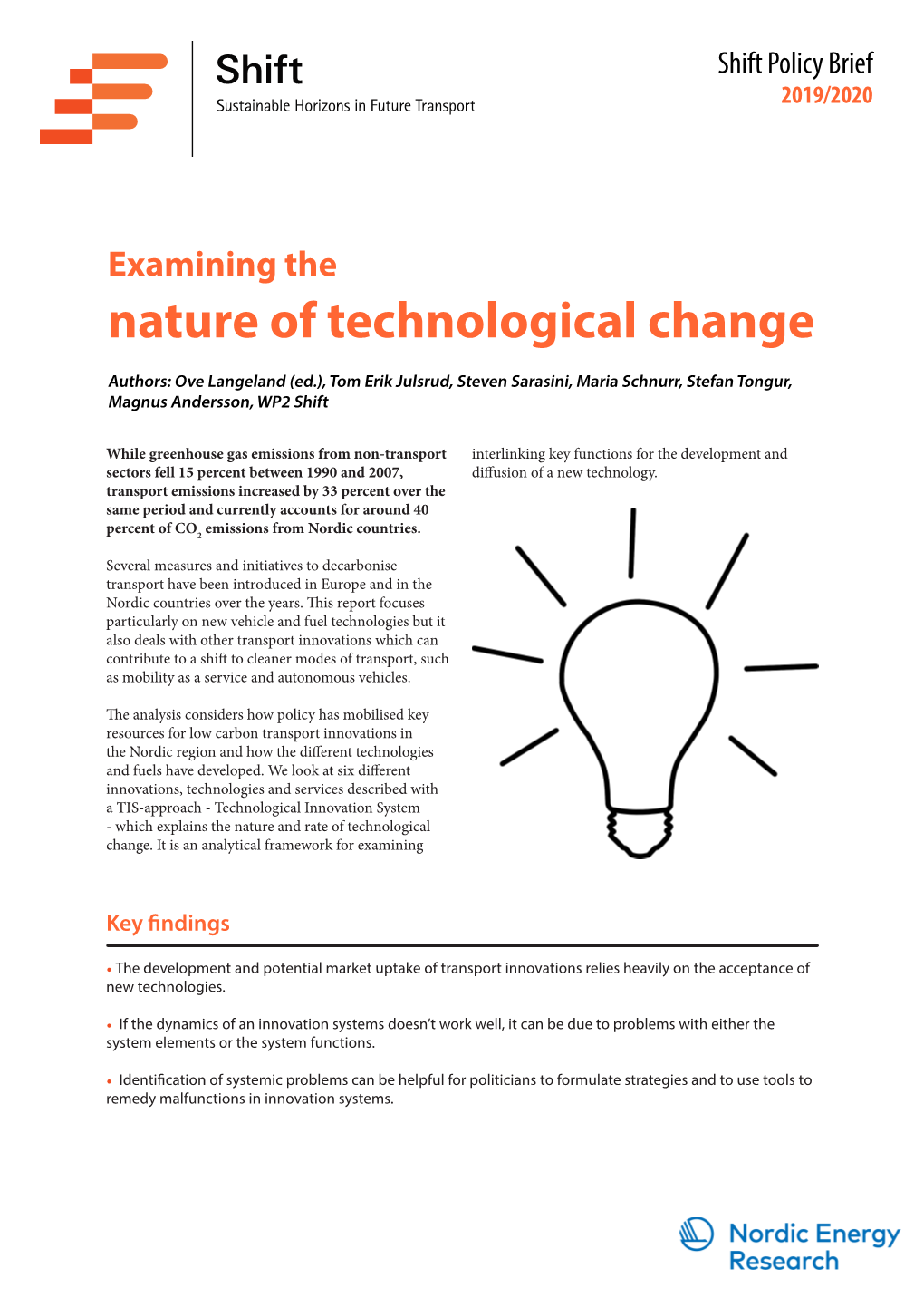 Examining the Nature of Technological Change