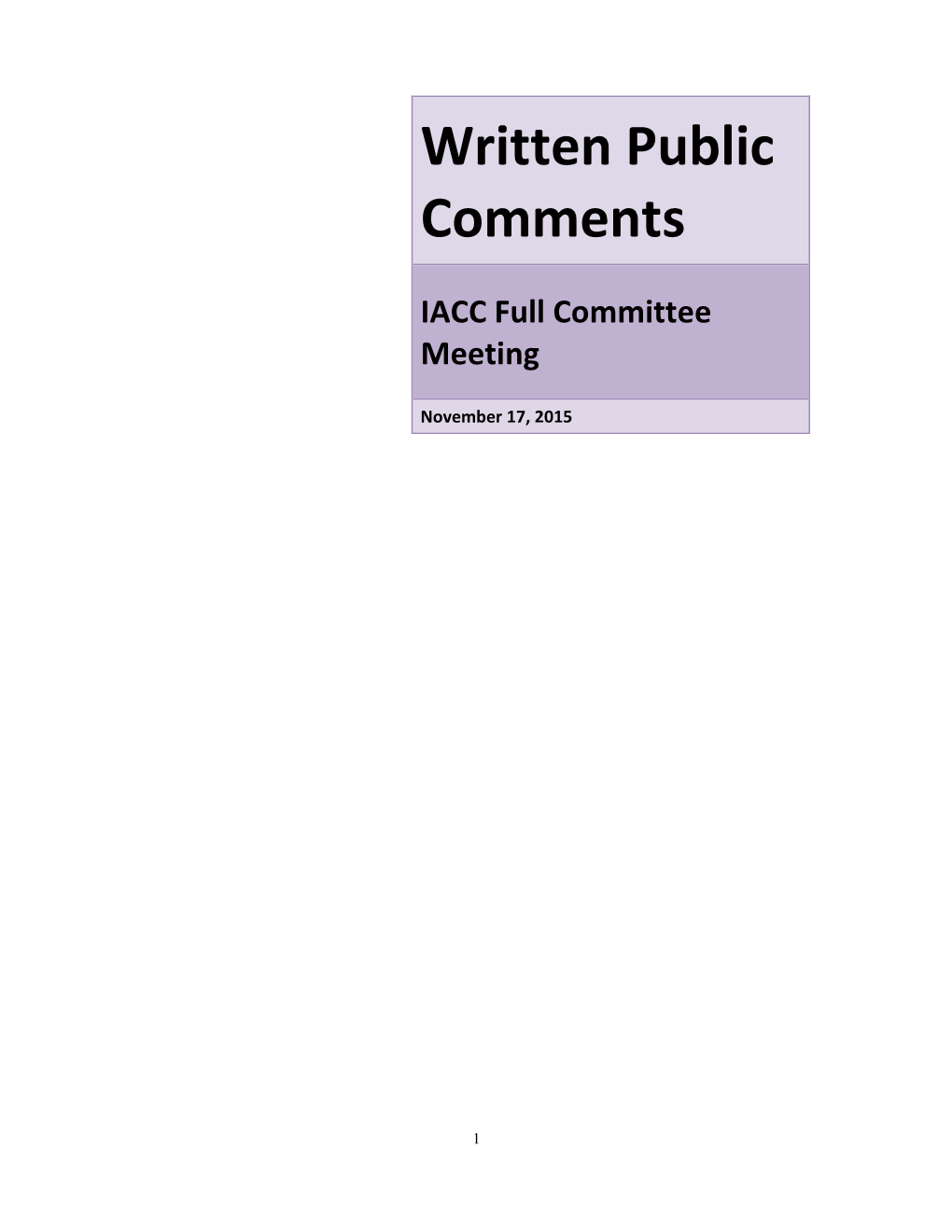 Written Public Comments to the IACC