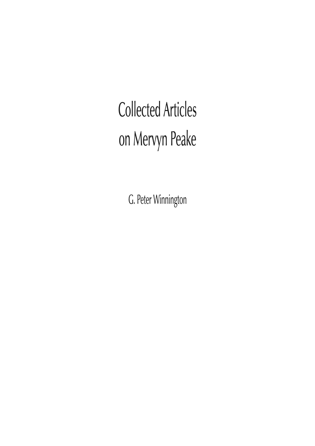 Collected Articles on Mervyn Peake