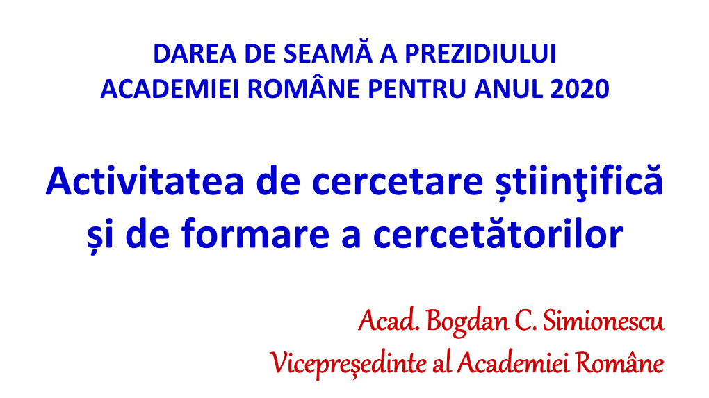 Activitatea De Cercetare Știinţifică Și De Formare a Cercetătorilor