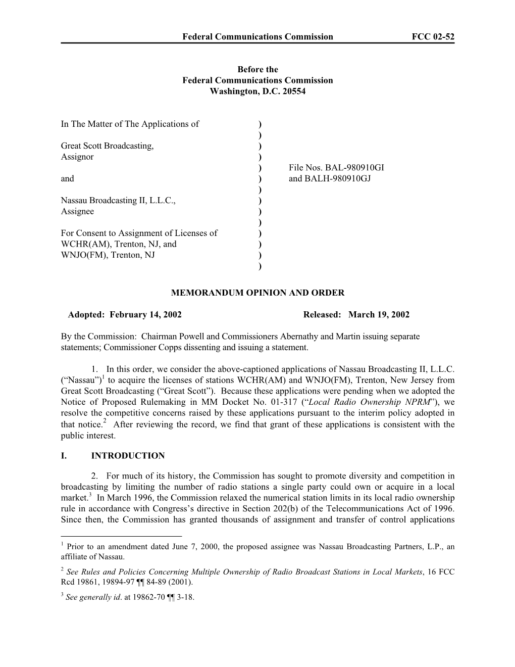 Federal Communications Commission FCC 02-52 Before the Federal Communications Commission Washington, D.C. 20554 in the Matter O