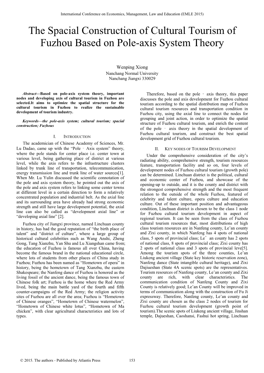 The Spacial Construction of Cultural Tourism of Fuzhou Based on Pole-Axis System Theory