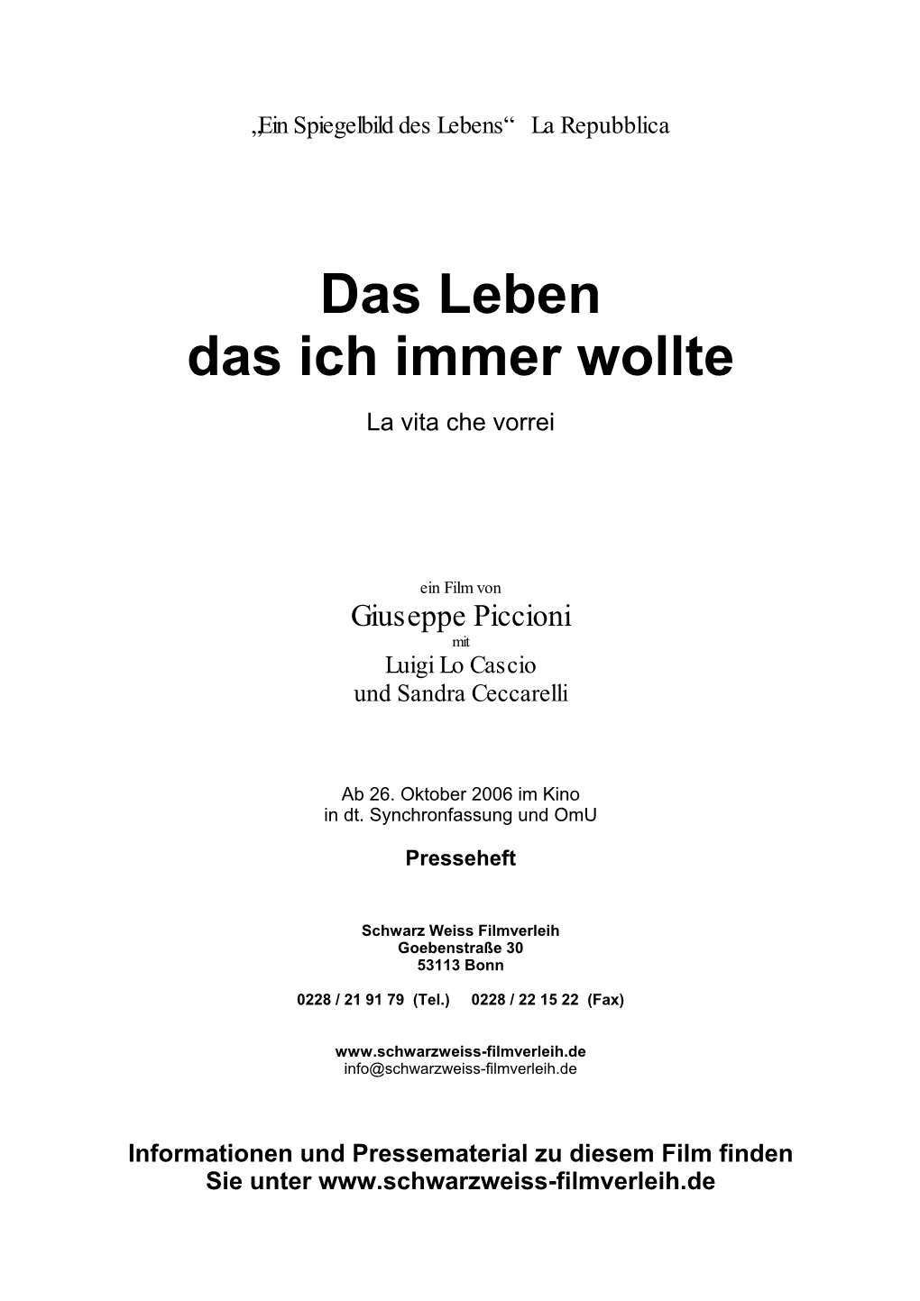 LIONELLO CERRI Eine Italienisch Deutsche Koproduktion Von RAI CINEMA - LUMIÈRE & CO