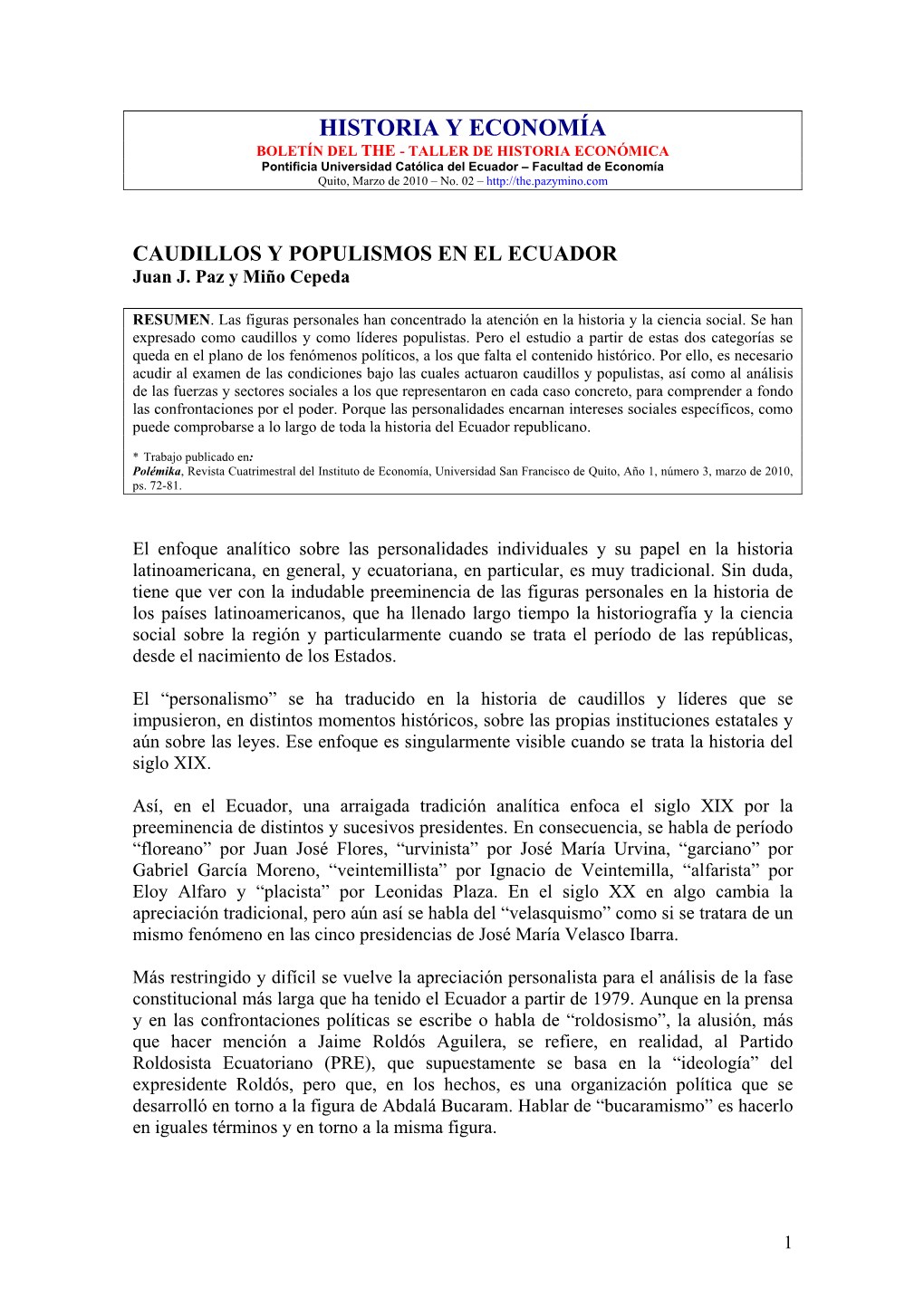 HISTORIA Y ECONOMÍA BOLETÍN DEL the - TALLER DE HISTORIA ECONÓMICA Pontificia Universidad Católica Del Ecuador – Facultad De Economía Quito, Marzo De 2010 – No