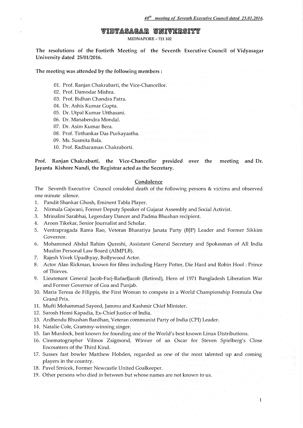 The Resolutions of the Fortieth Meeting of the Seventh Executive Council of Vidyasagar University Dated 25/01/2016
