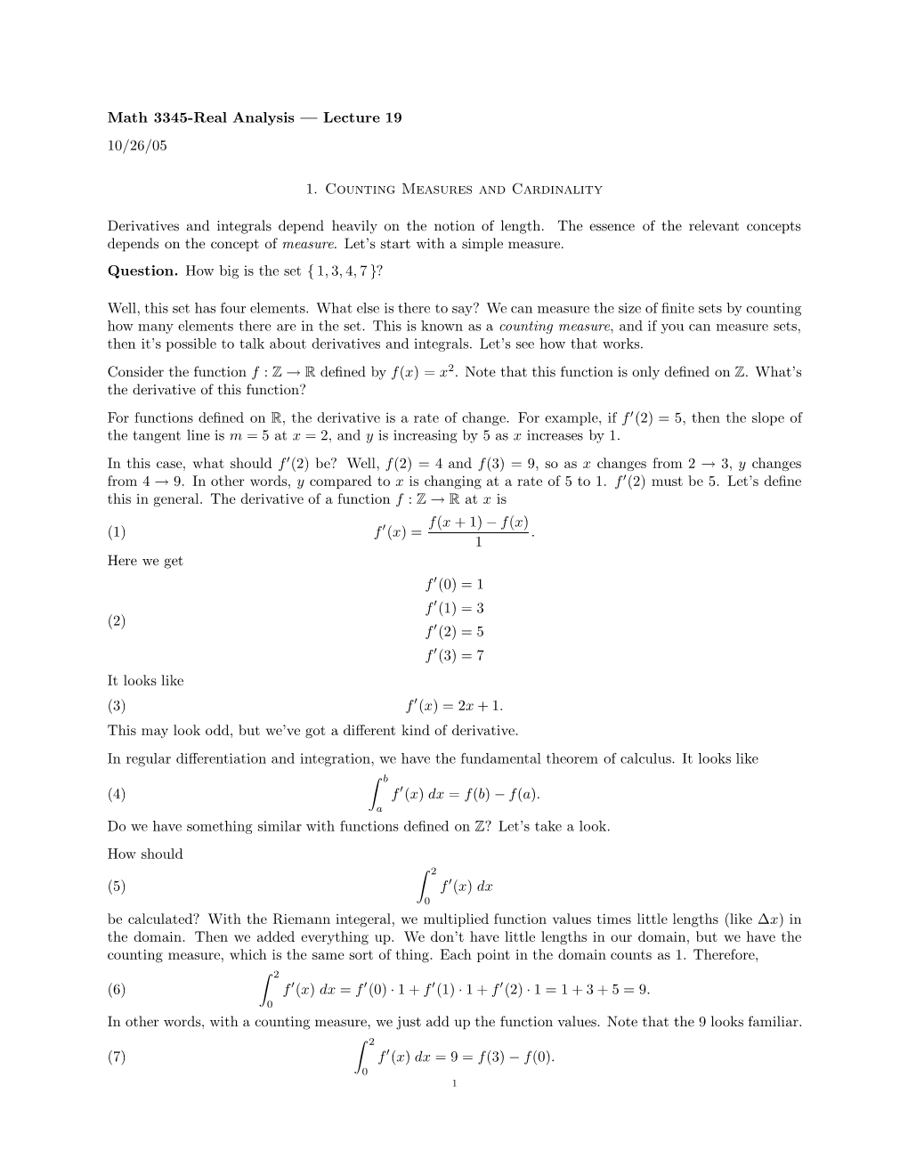 Math 3345-Real Analysis — Lecture 19 10/26/05 1. Counting Measures