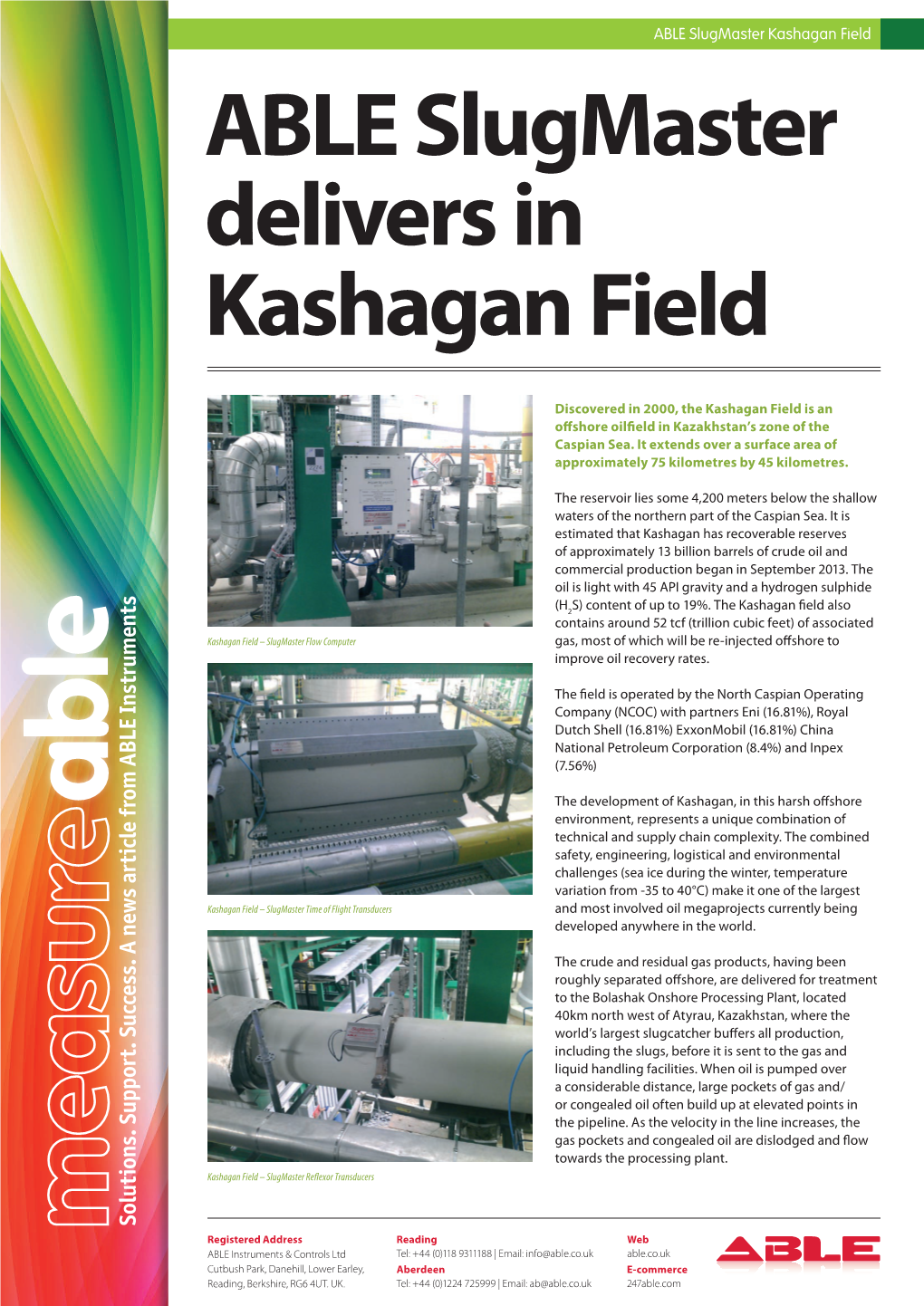 ABLE Slugmaster Delivers in Kashagan Field