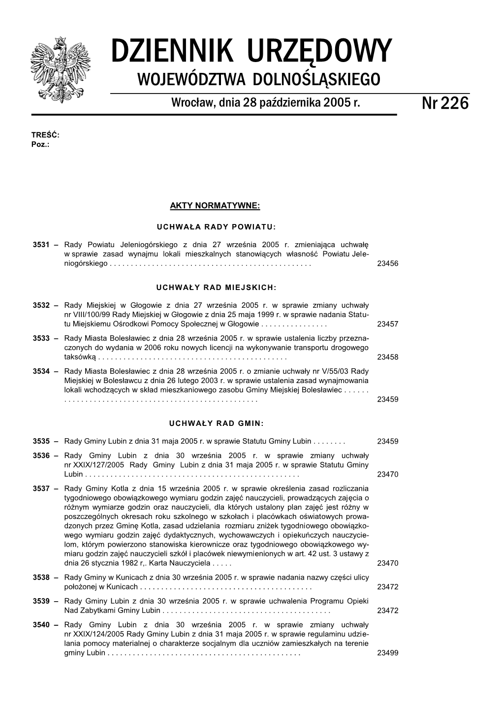 DZIENNIK URZĘDOWY WOJEWÓDZTWA DOLNOŚLĄSKIEGO Wrocław, Dnia 28 Października 2005 R