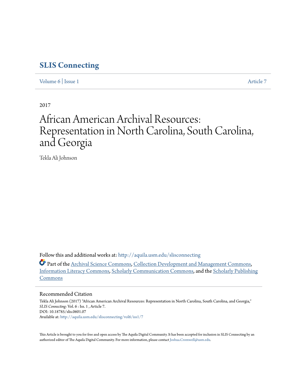 African American Archival Resources: Representation in North Carolina, South Carolina, and Georgia Tekla Ali Johnson