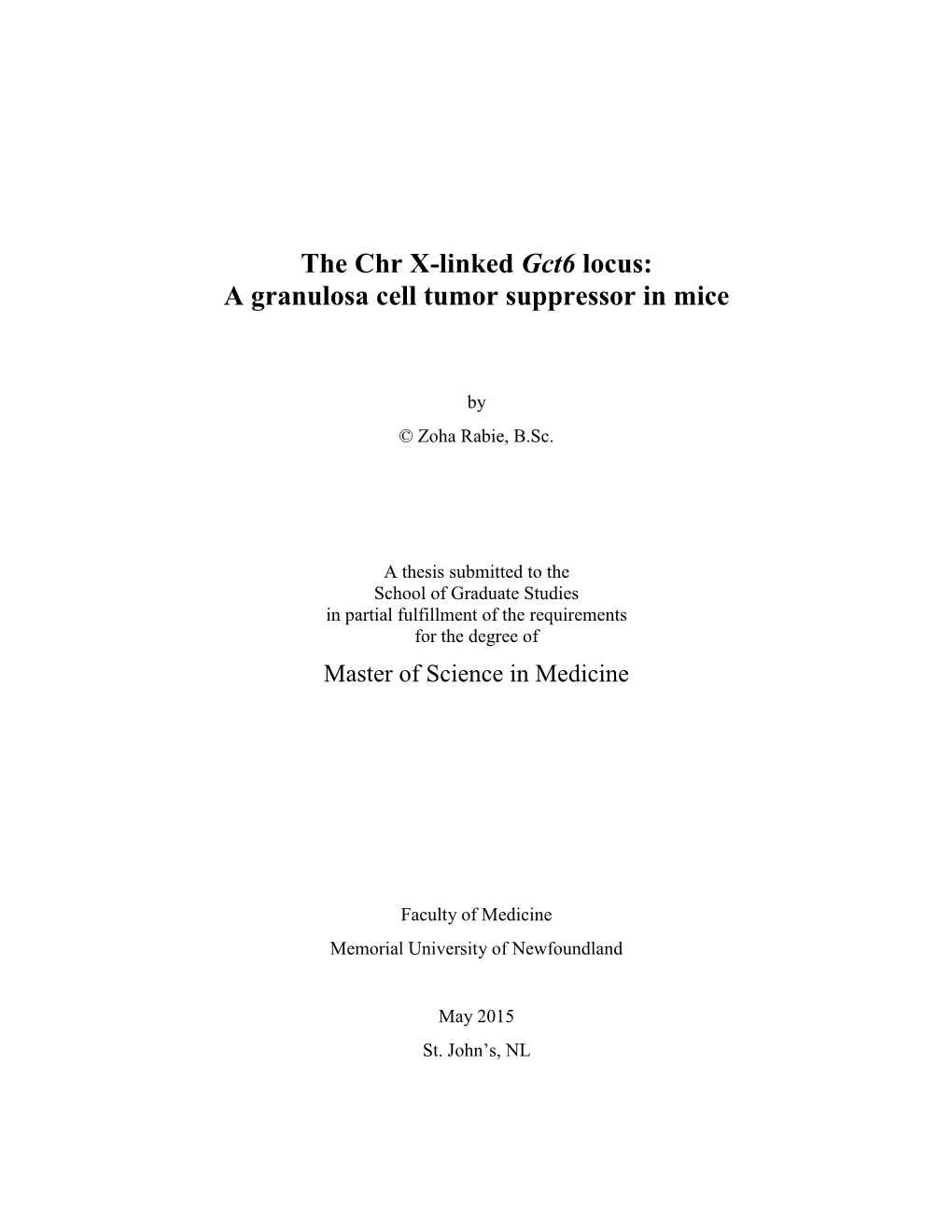 A Granulosa Cell Tumor Suppressor in Mice