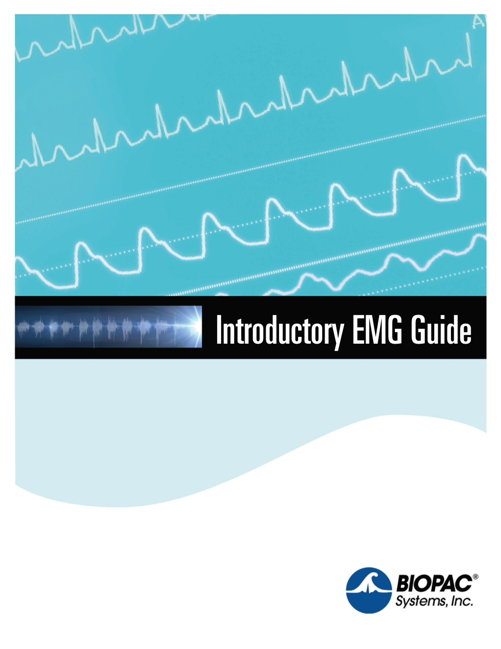 Introductory EMG Guide Introduction to EMG