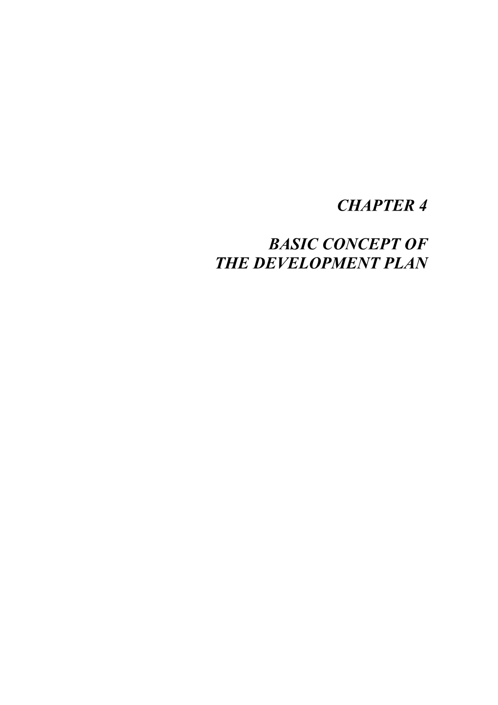 Chapter 4 Basic Concept of the Development Plan