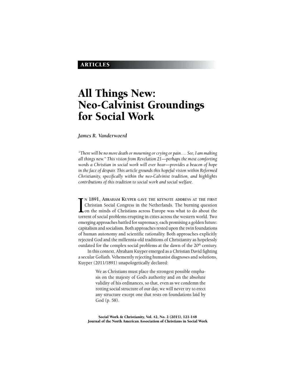 All Things New: Neo-Calvinist Groundings for Social Work