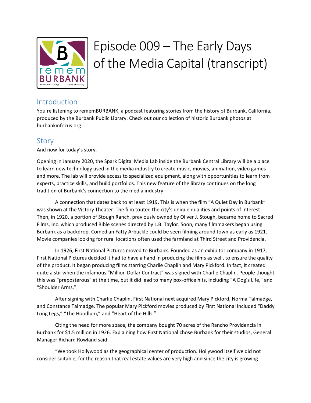 Transcript of Episode 009: the Early Days of the Media Capital