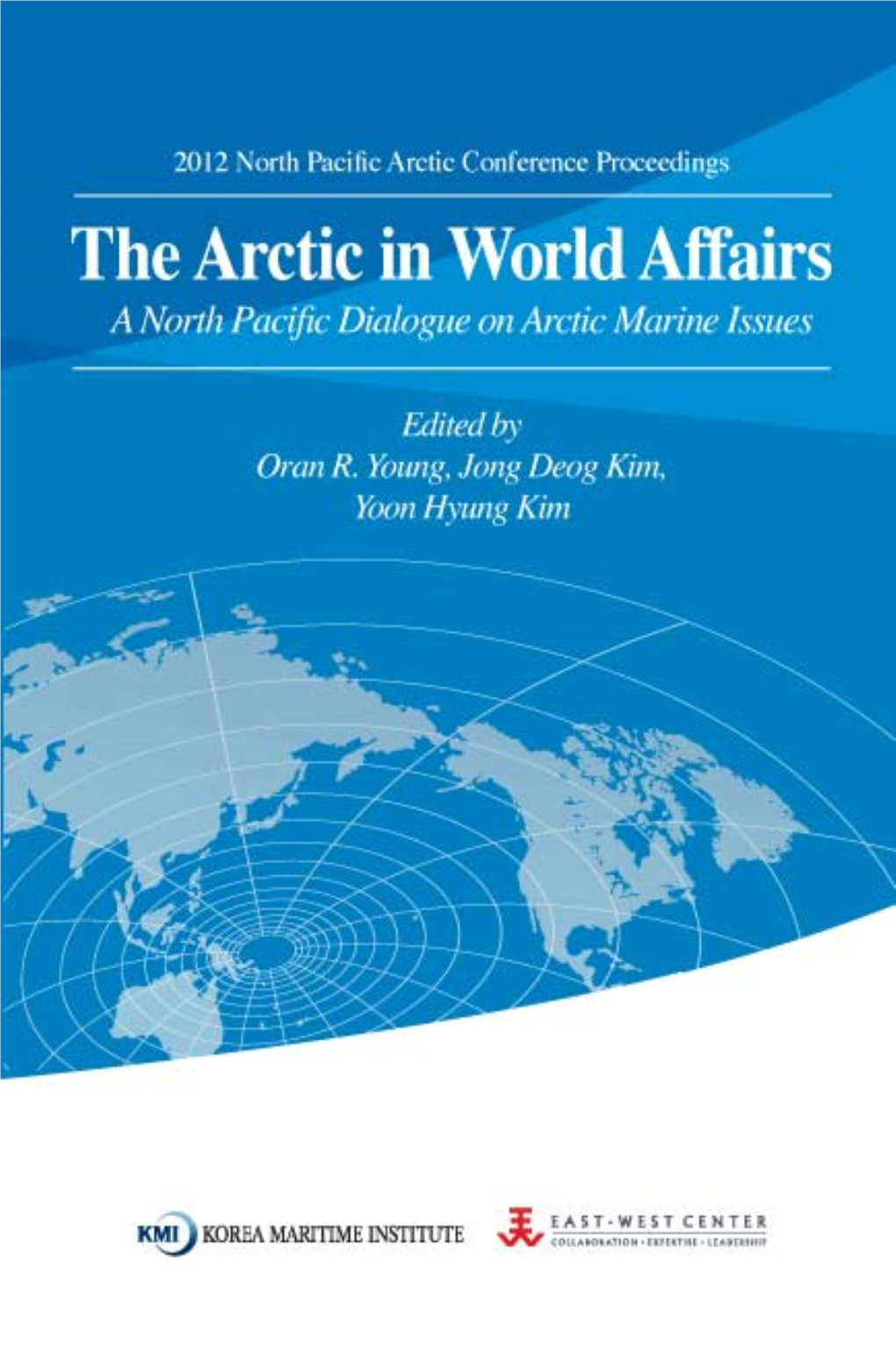 The Arctic in World Affairs