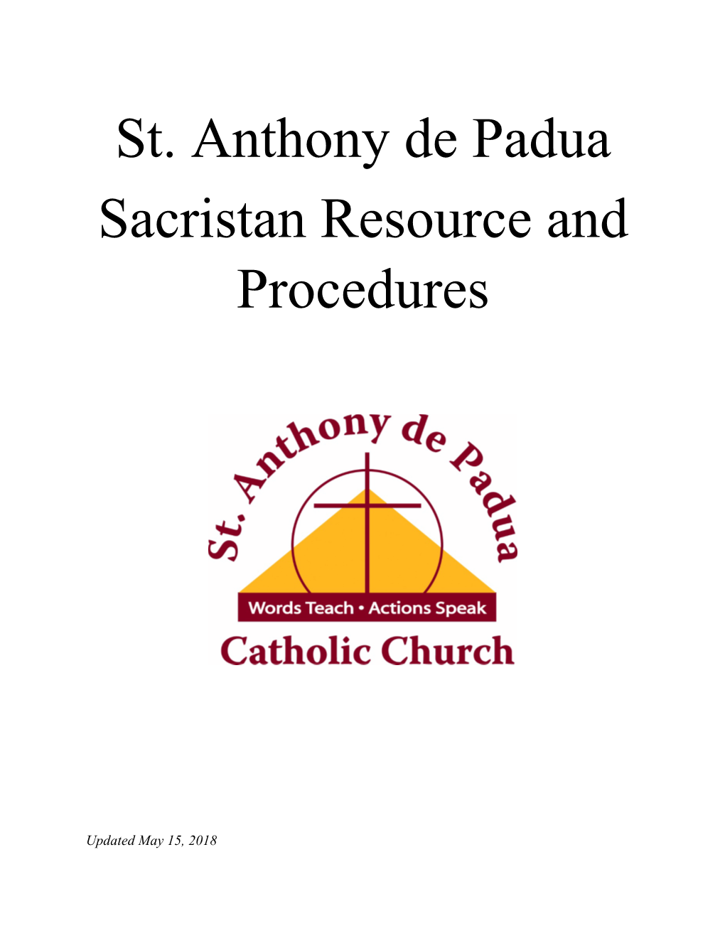 St. Anthony De Padua Sacristan Resource and Procedures