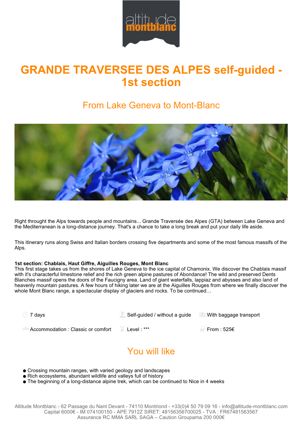 GRANDE TRAVERSEE DES ALPES Self-Guided - 1St Section