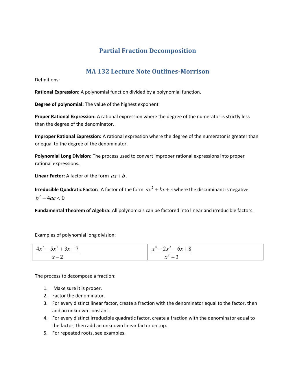 Partial Fraction Decomposition MA 132 Lecture Note Outlines-Morrison