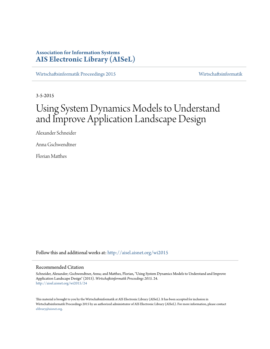 Using System Dynamics Models to Understand and Improve Application Landscape Design Alexander Schneider