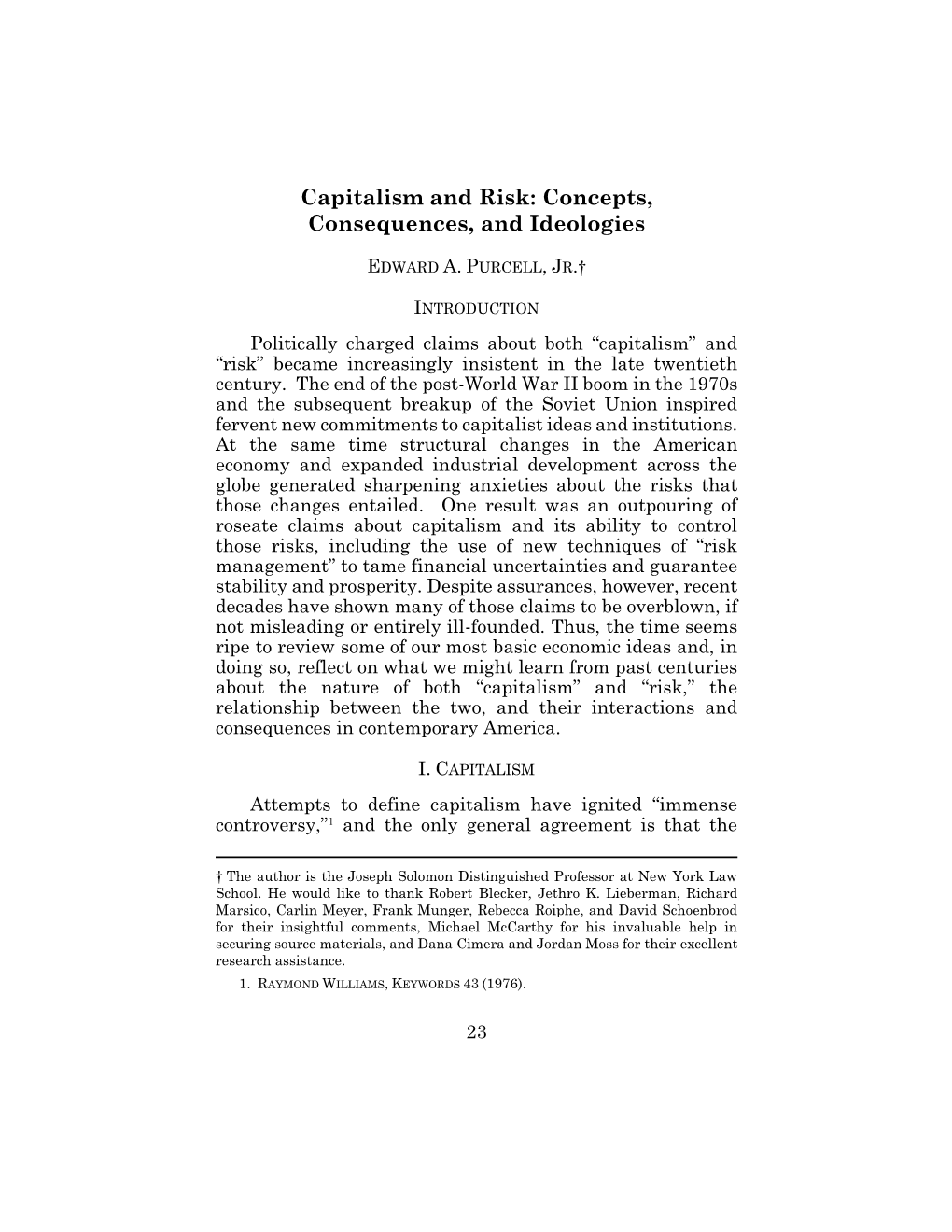 Edward A. Purcell, Jr., Capitalism and Risk