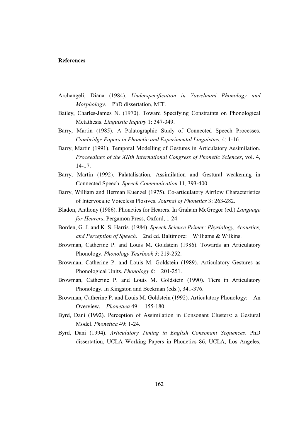 Underspecification in Yawelmani Phonology and Morphology. Phd Dissertation, MIT