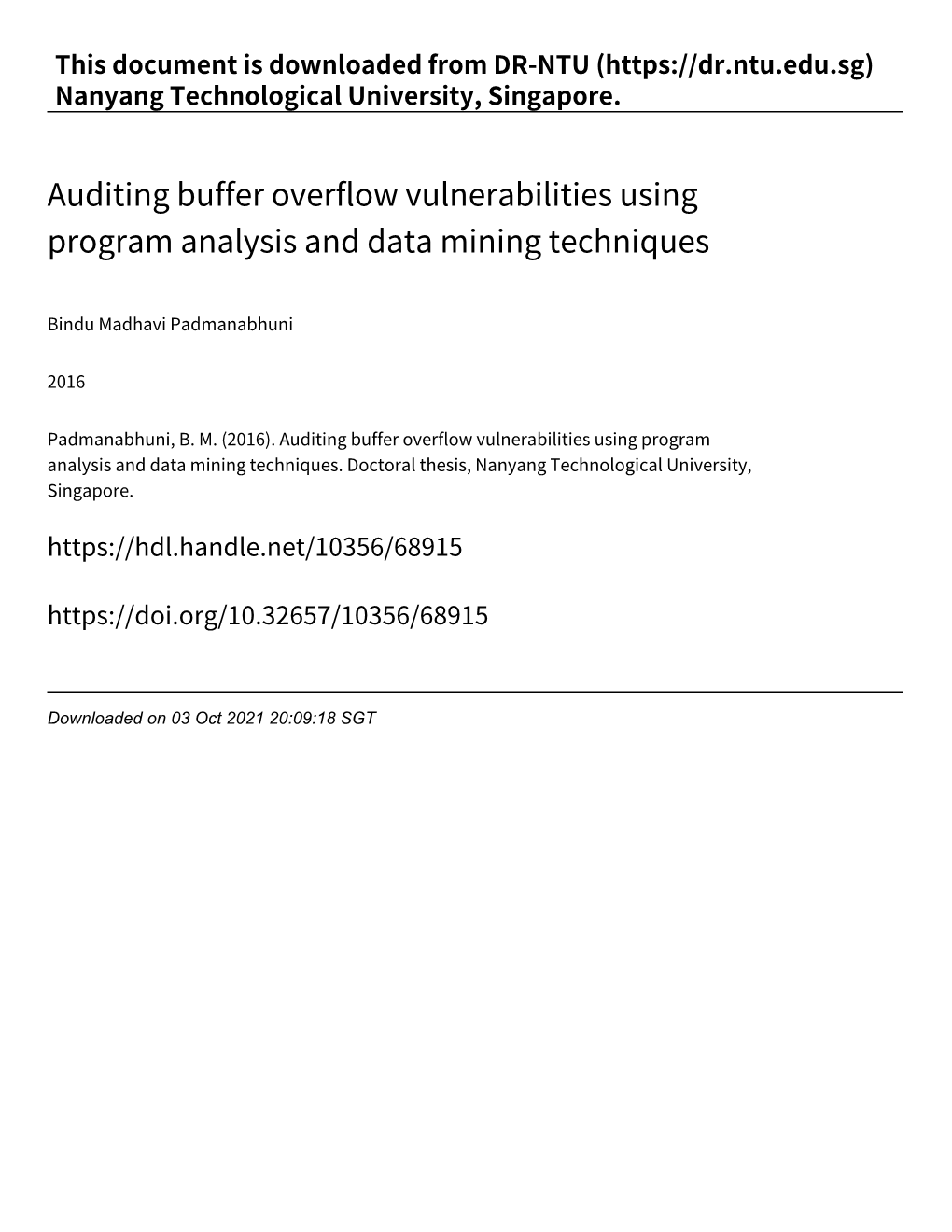 Auditing Buffer Overflow Vulnerabilities Using Program Analysis and Data Mining Techniques