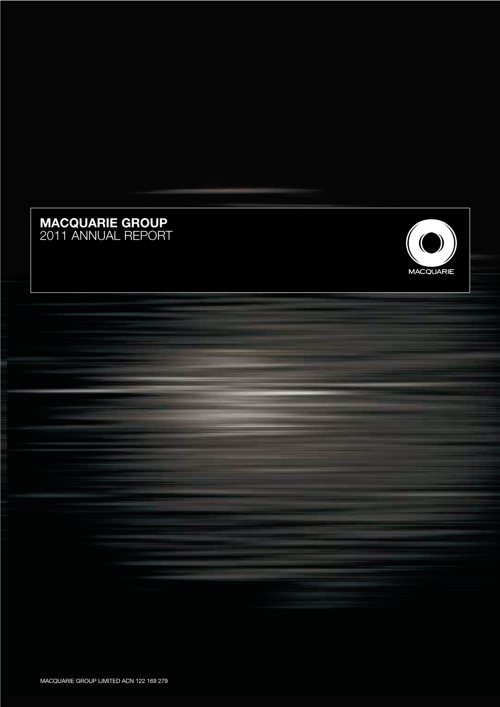 Macquarie Group 2011 Annual Report