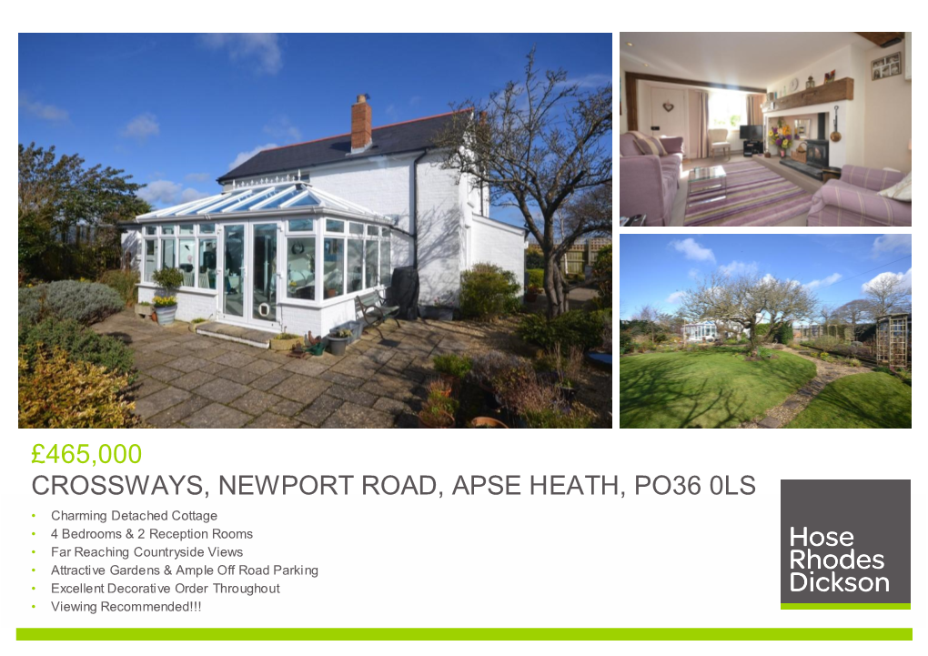 £465,000 Crossways, Newport Road, Apse Heath, Po36