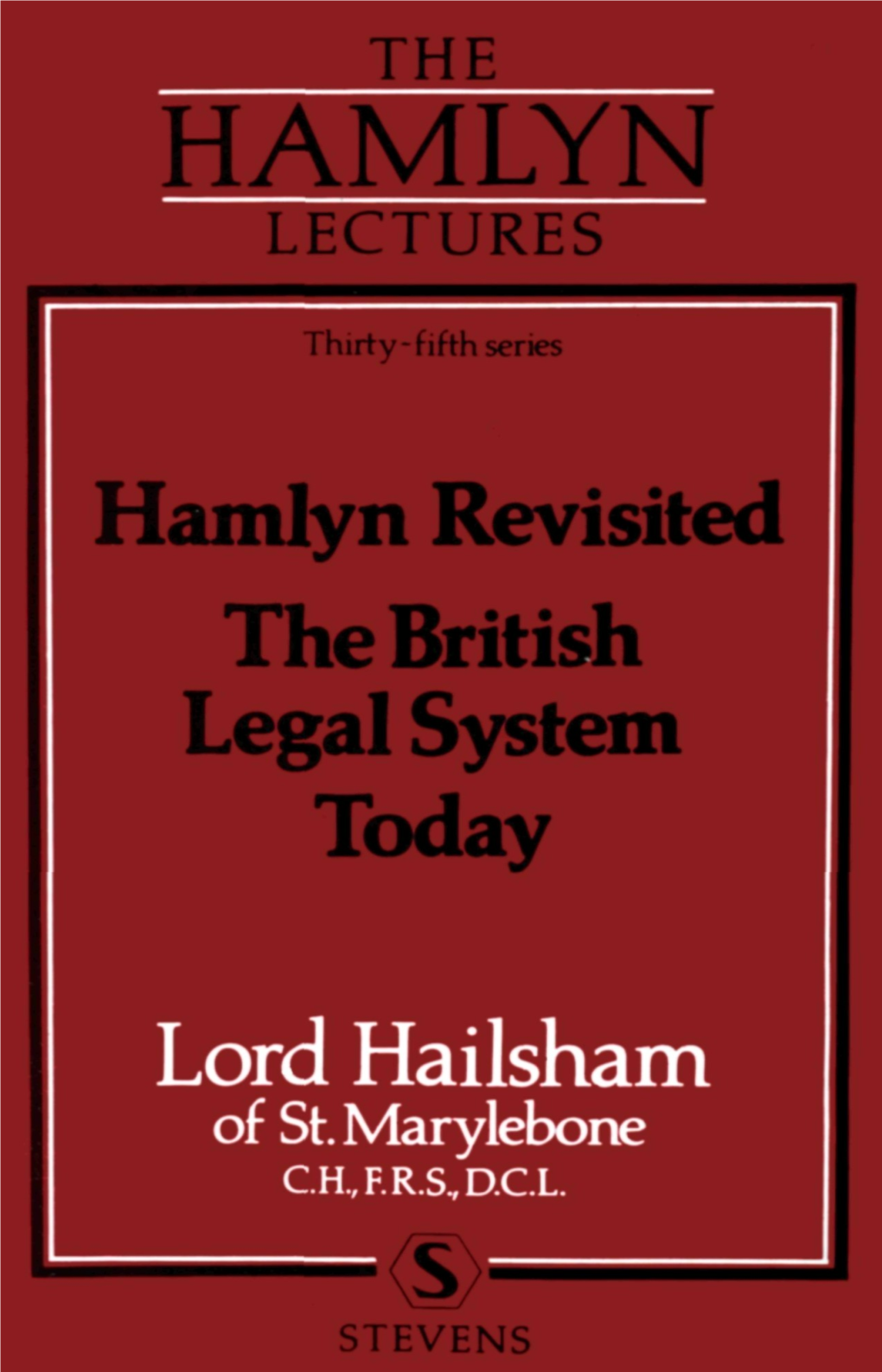 Hamlyn Revisited the British Legal System Today