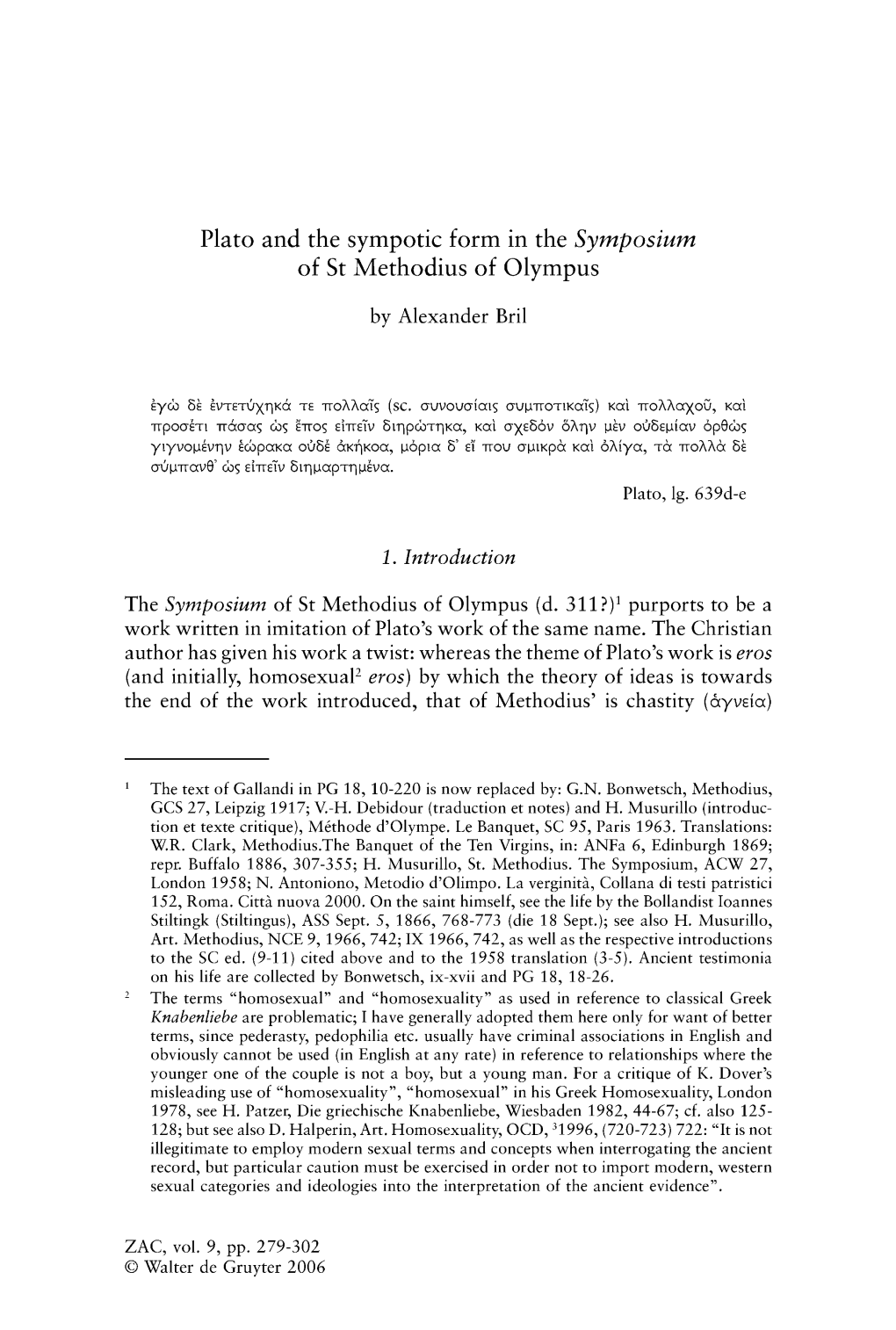 Plato and the Synipotie Form in the Symposium of St Methodius Of