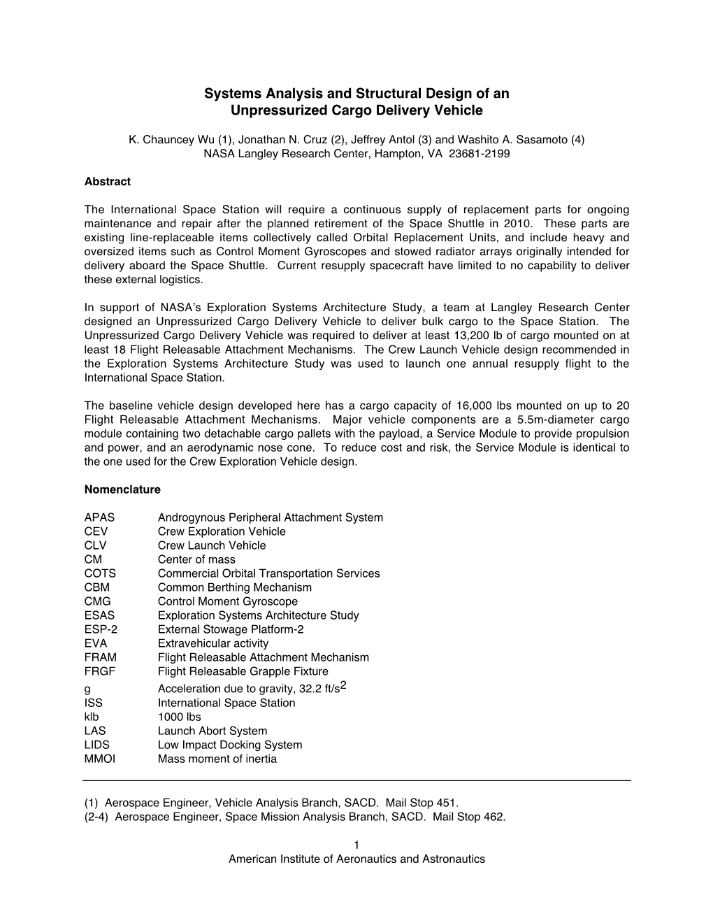 Systems Analysis and Structural Design of an Unpressurized Cargo Delivery Vehicle