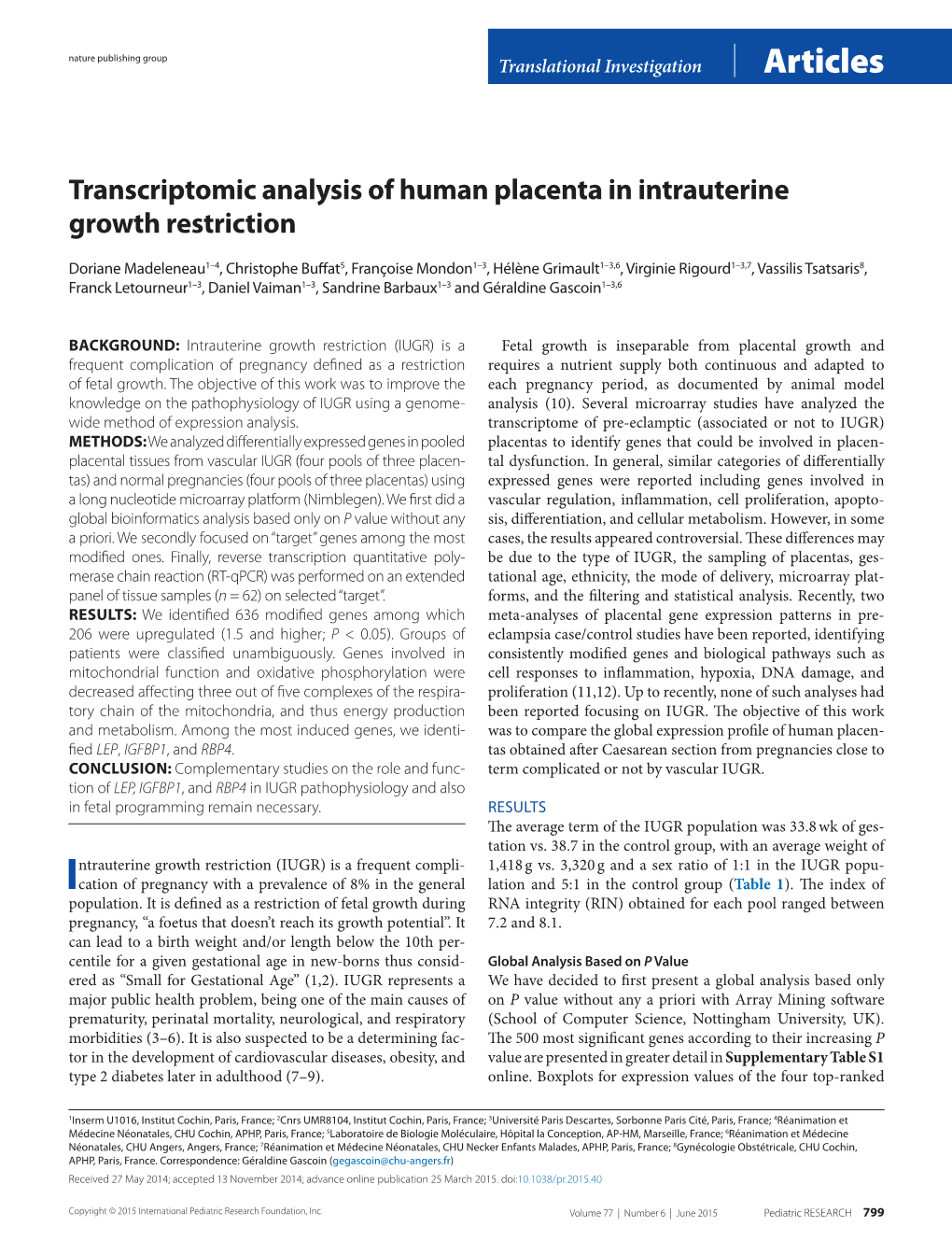 Transcriptomic Analysis of Human Placenta in Intrauterine Growth Restriction