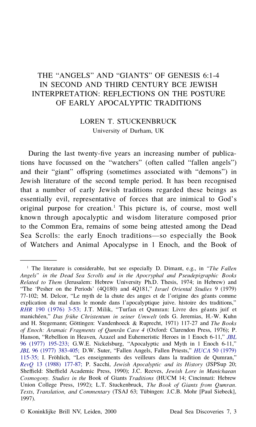 Of Genesis 6:1-4 in Second and Third Century Bce Jewish Interpretation: Re Flections on the Posture of Early Apocalyptic Traditions