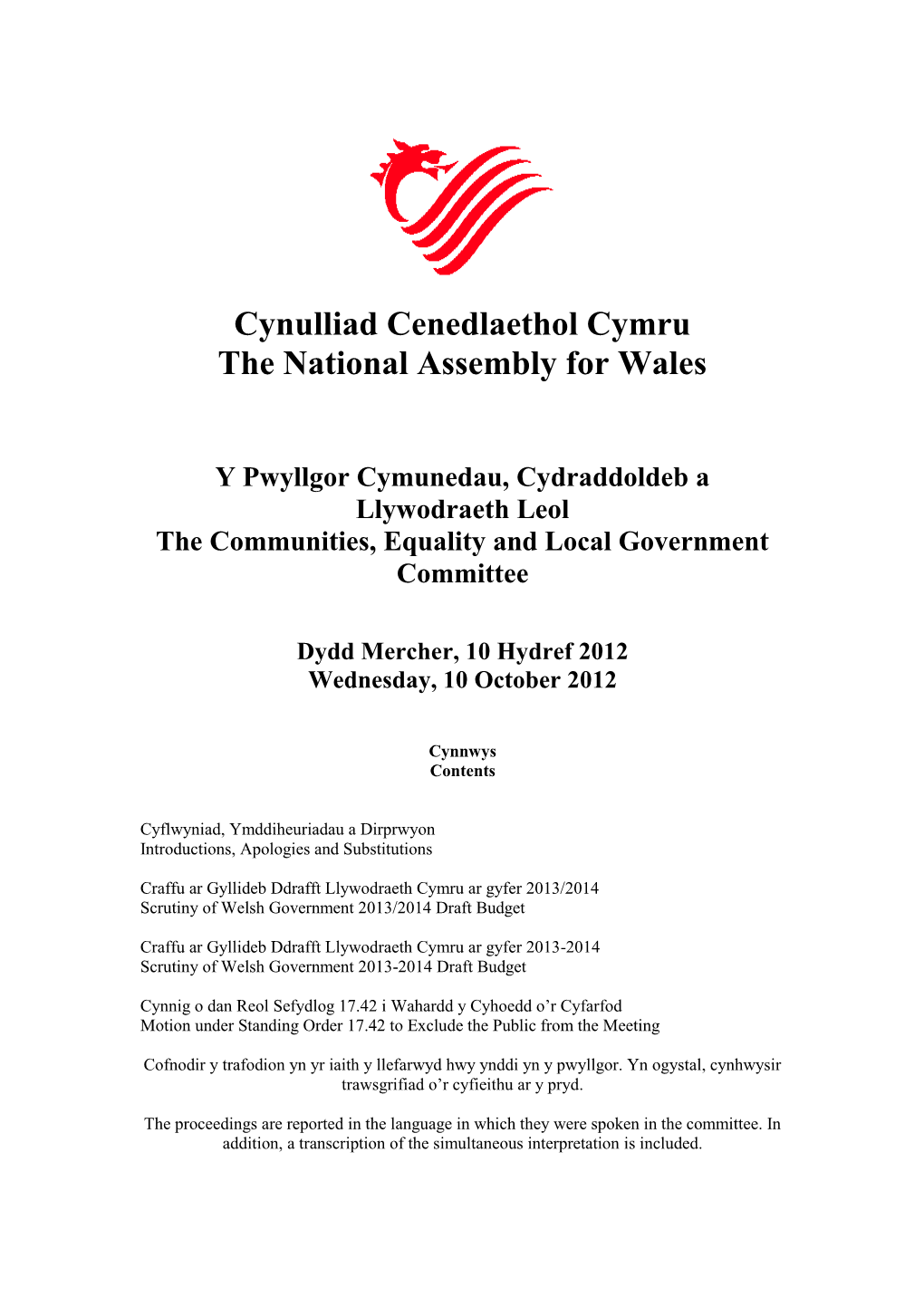 Cynulliad Cenedlaethol Cymru the National Assembly for Wales