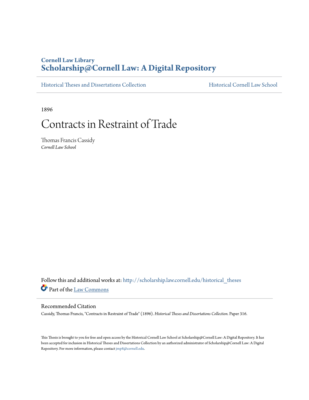 Contracts in Restraint of Trade Thomas Francis Cassidy Cornell Law School