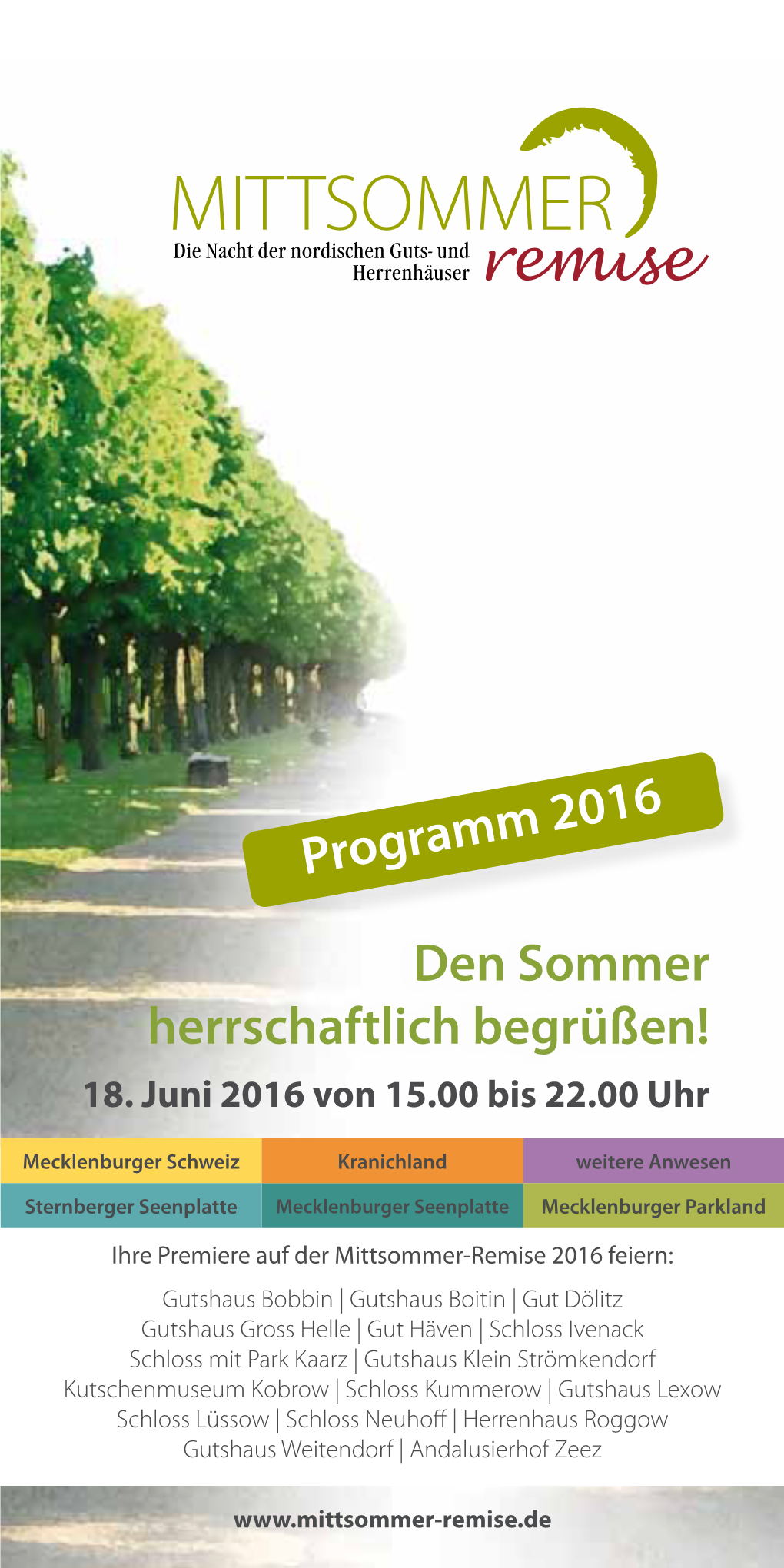 Den Sommer Herrschaftlich Begrüßen! Programm 2016