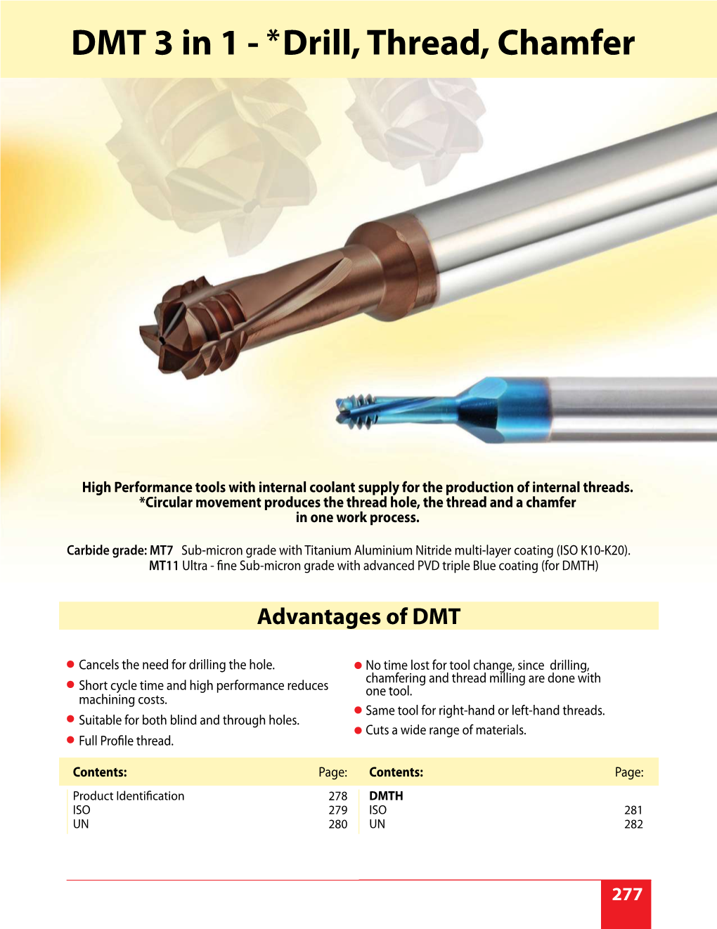 DMT 3 in 1 - * Drill, Thread, Chamfer