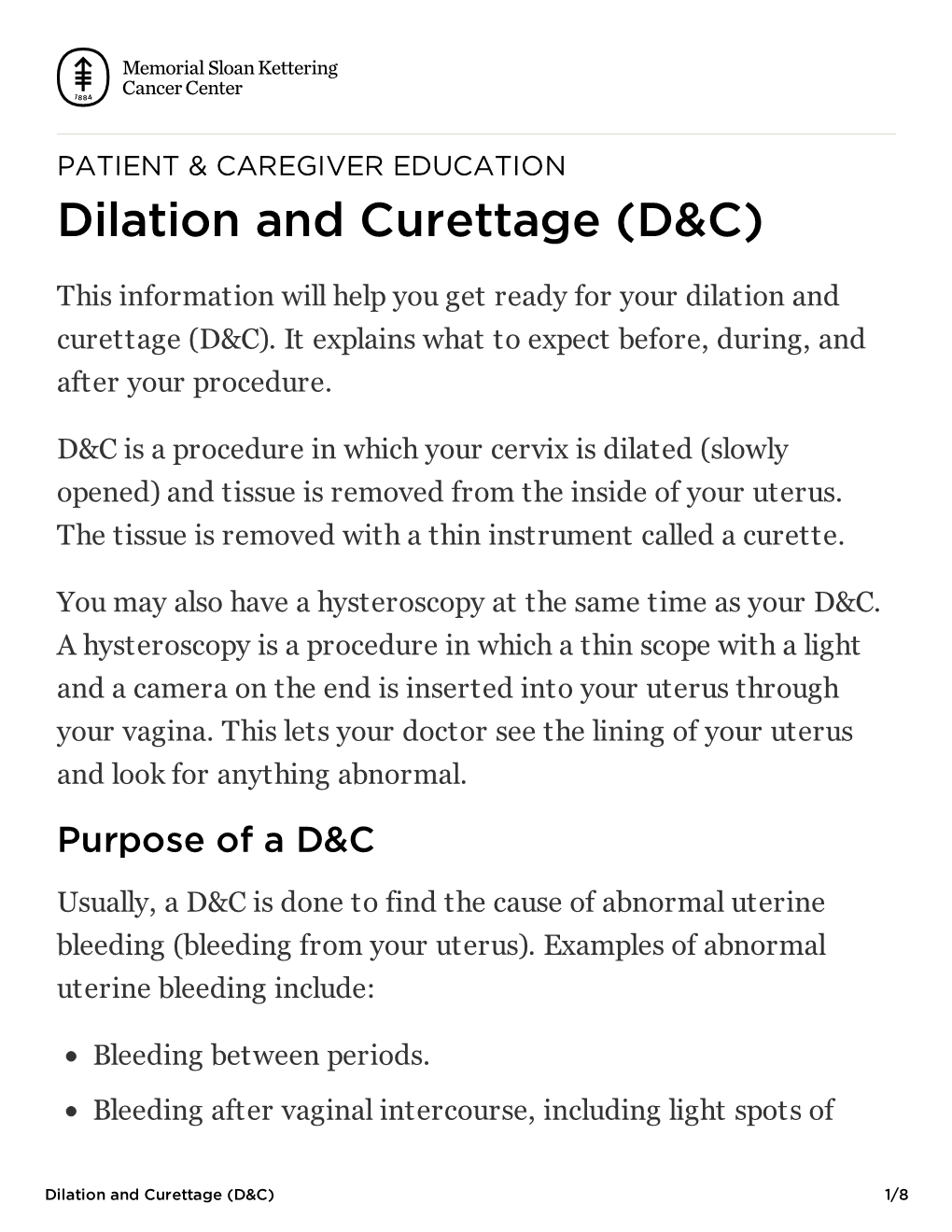 Dilation and Curettage (D&C)