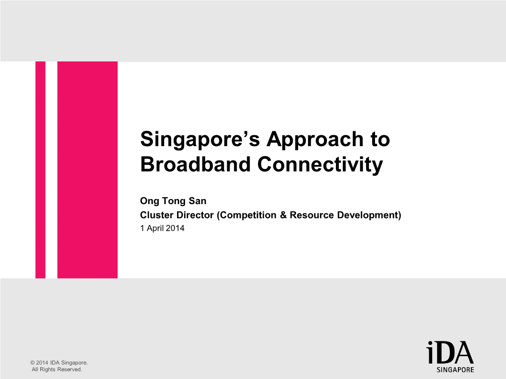 Singapore's Approach to Broadband Connectivity