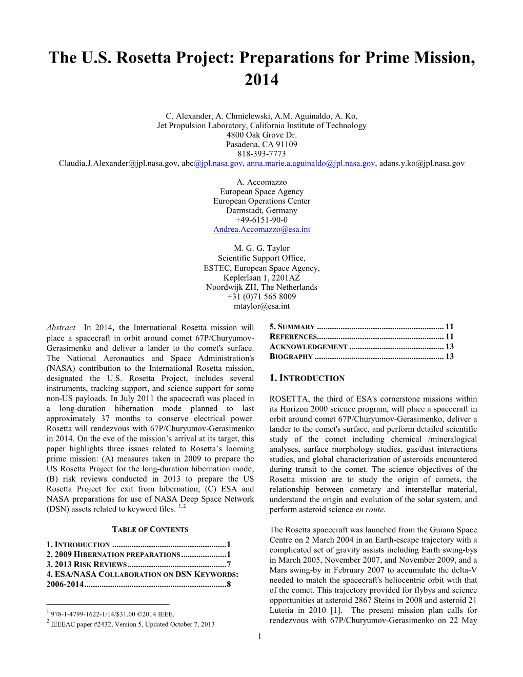 The U.S. Rosetta Project: Preparations for Prime Mission, 2014