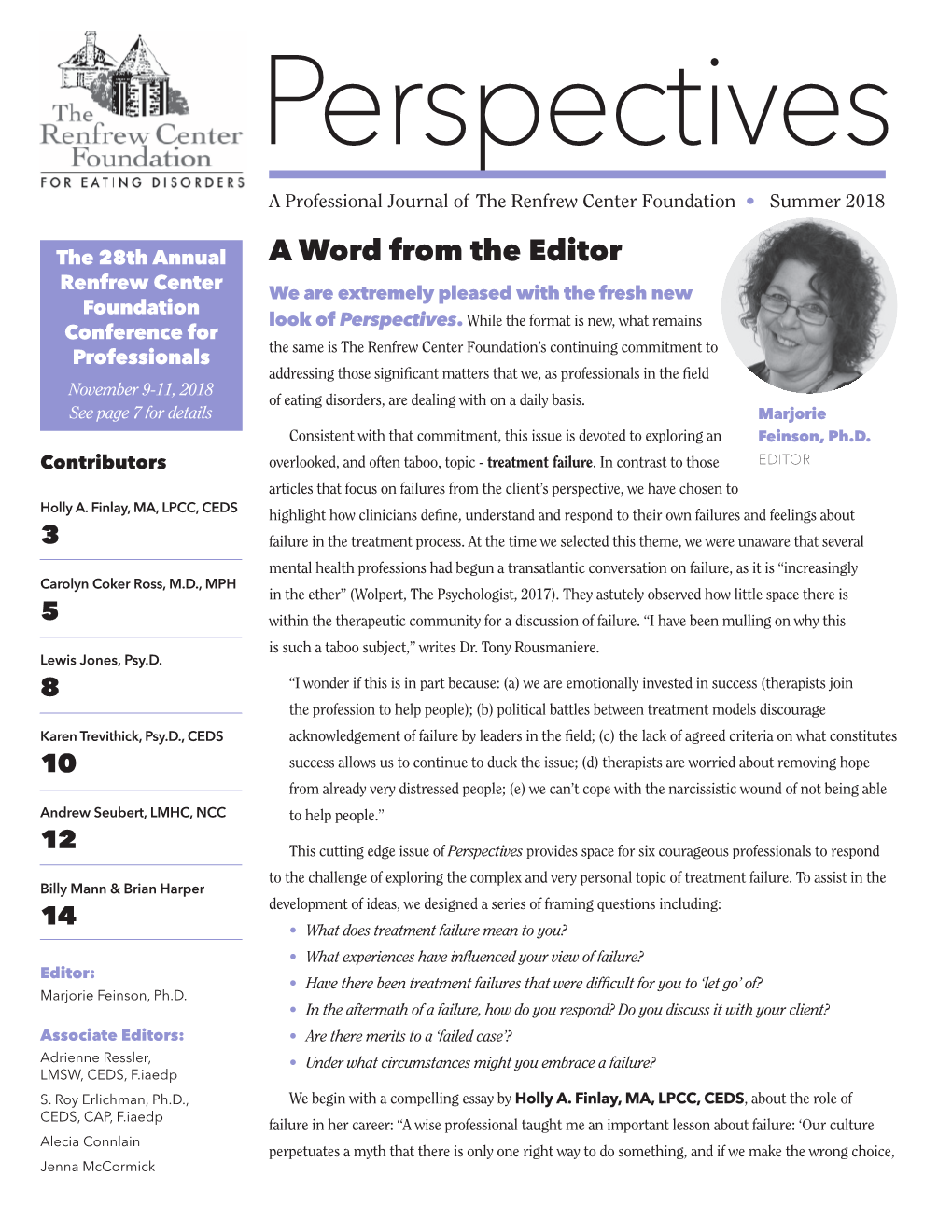 A Word from the Editor Renfrew Center We Are Extremely Pleased with the Fresh New Foundation Look of Perspectives