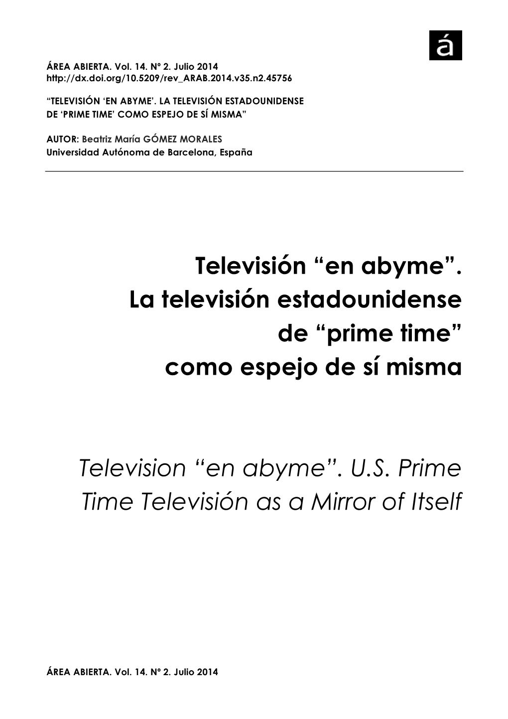 Televisión “En Abyme”. La Televisión Estadounidense De “Prime Time” Como Espejo De Sí Misma