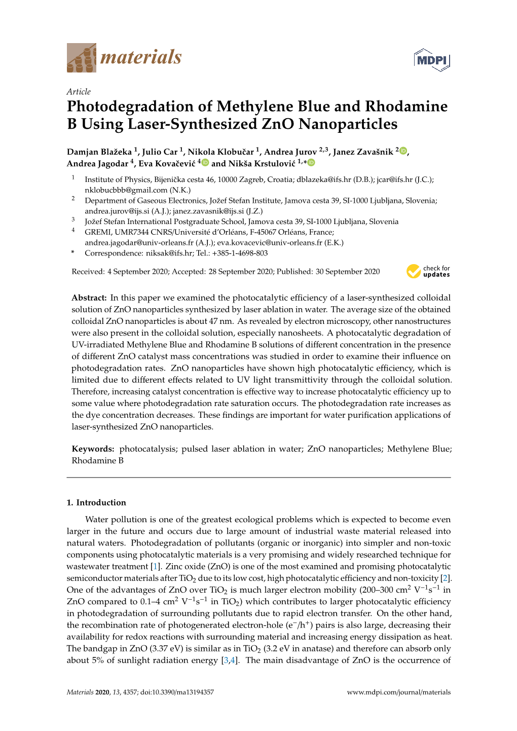 Photodegradation of Methylene Blue and Rhodamine B Using Laser-Synthesized Zno Nanoparticles