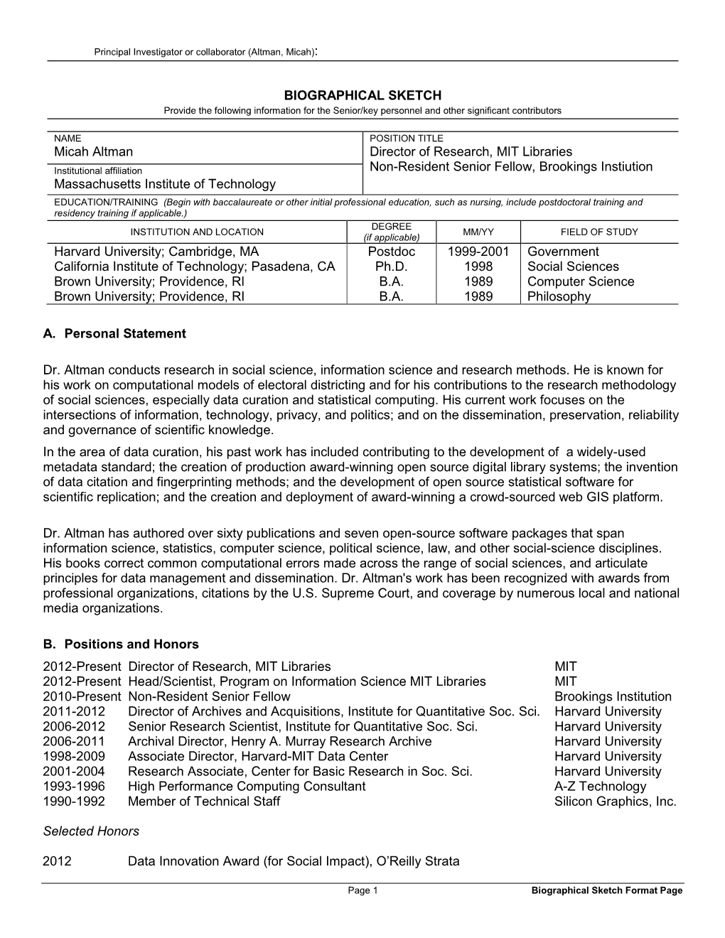 BIOGRAPHICAL SKETCH Micah Altman Director of Research, MIT