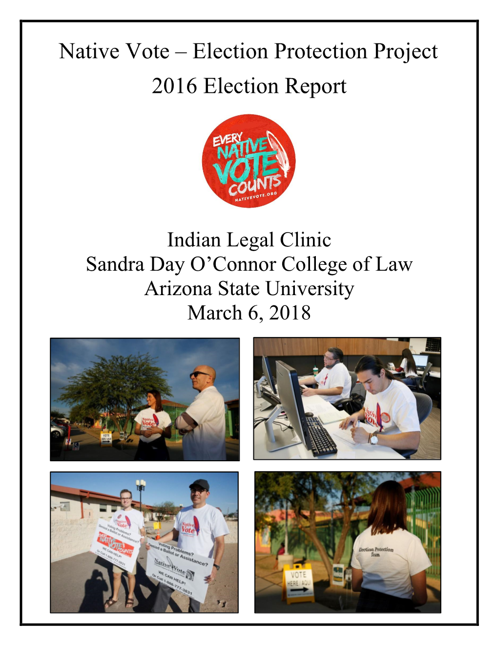 Native Vote – Election Protection Project 2016 Election Report