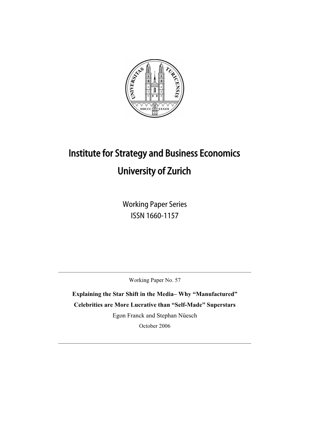 Institute for Strategy and Business Economics University of Zurich